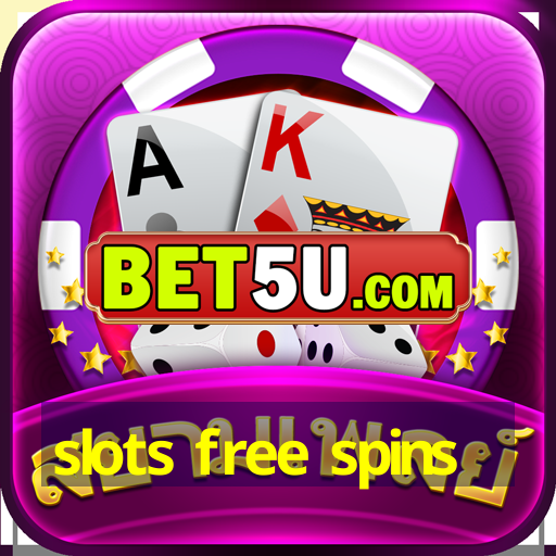 slots free spins